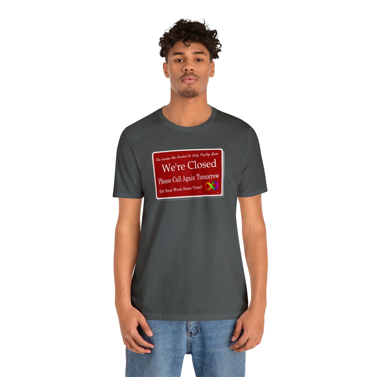 This Location Has Reached Its Peopling Quota Graphic T-Shirt