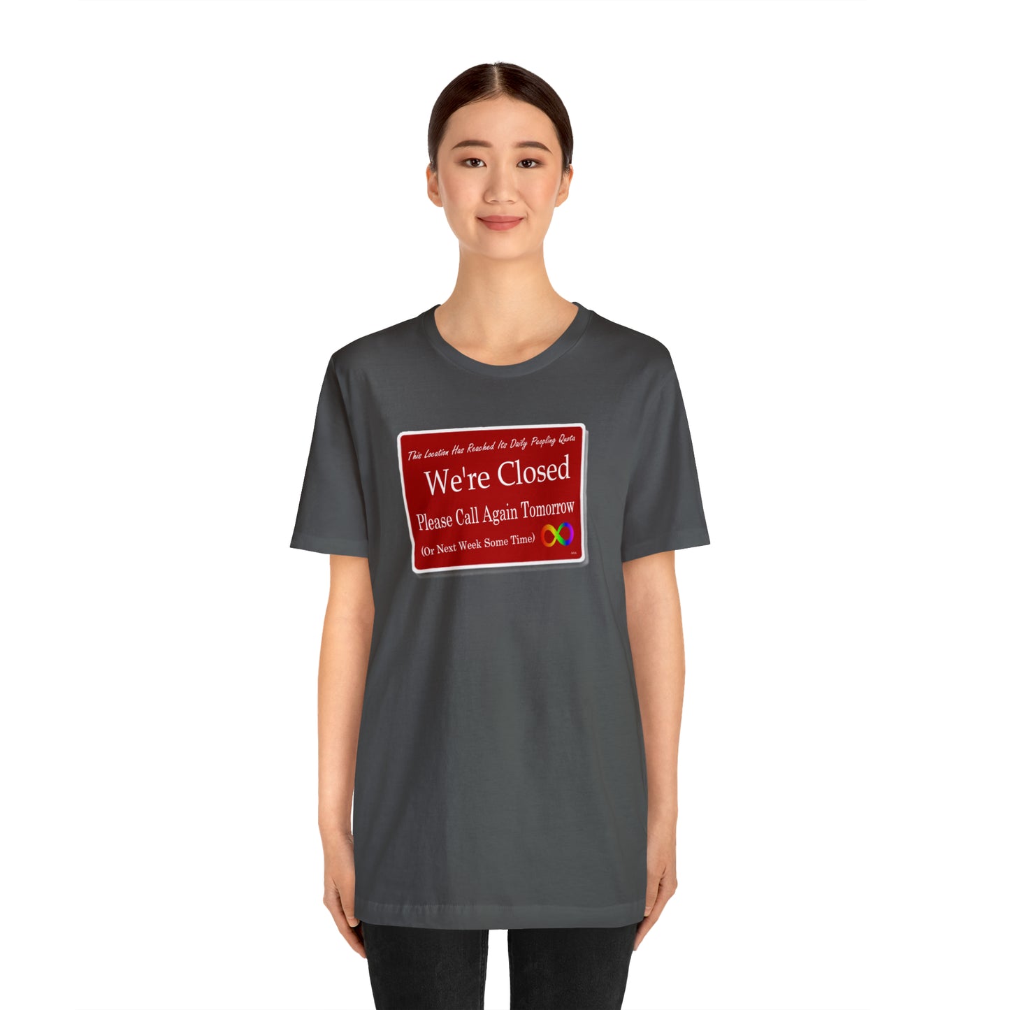 This Location Has Reached Its Peopling Quota Graphic T-Shirt