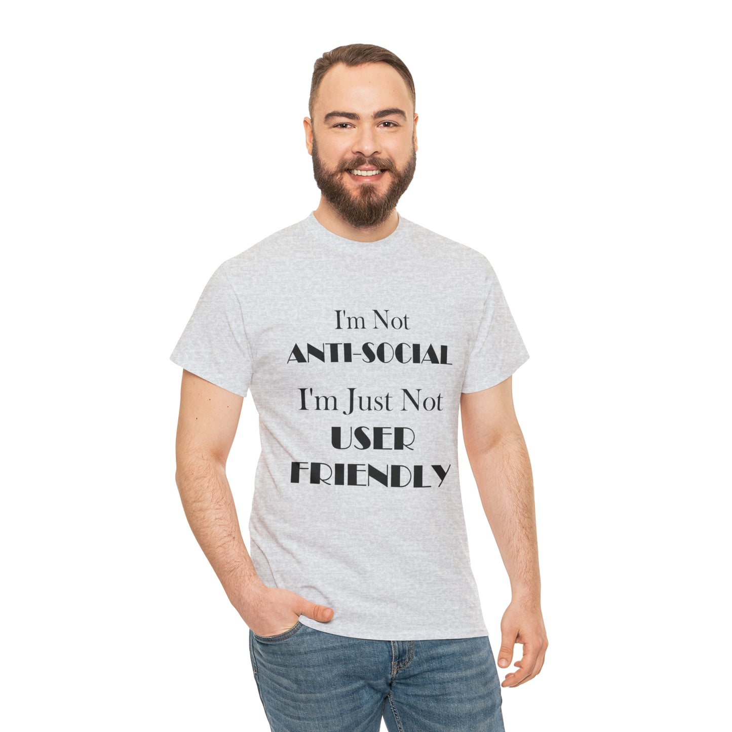 I'm Not User Friendly Graphic Tee