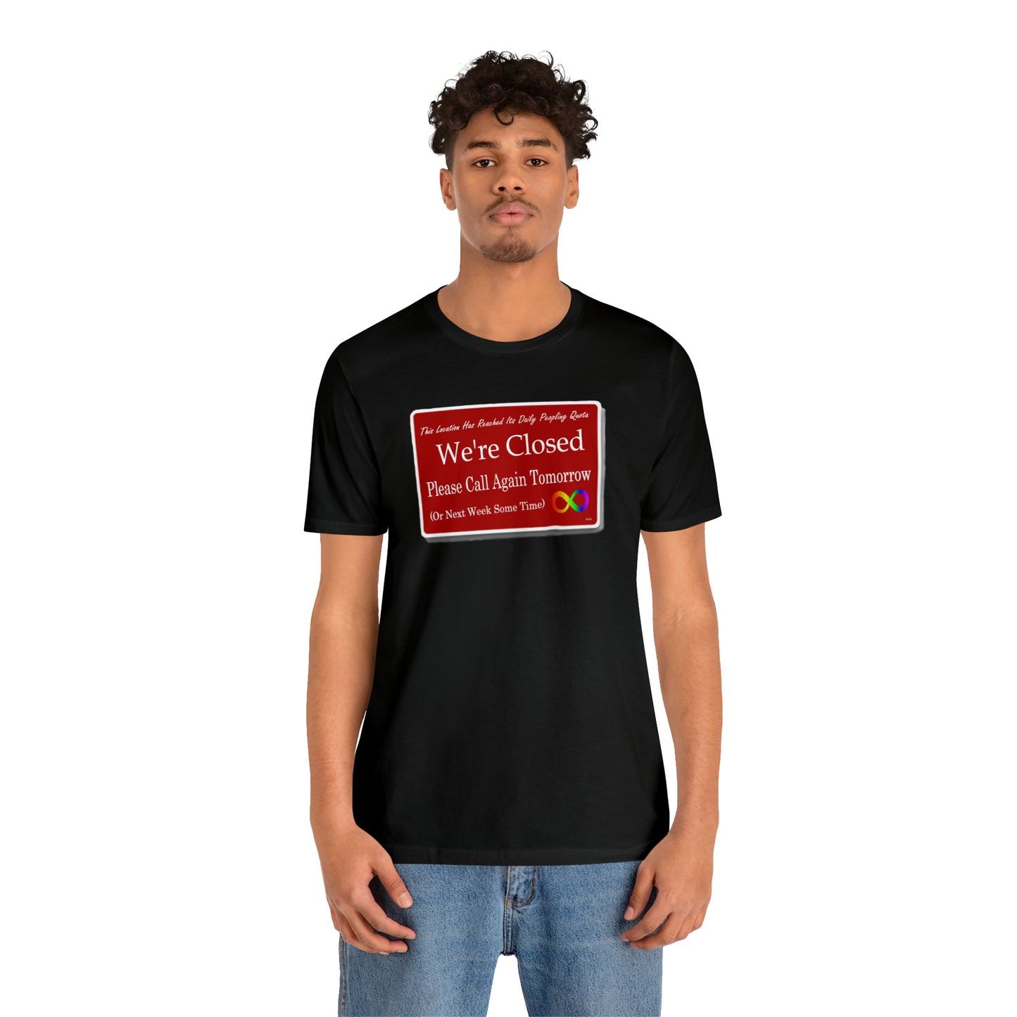 This Location Has Reached Its Peopling Quota Graphic T-Shirt